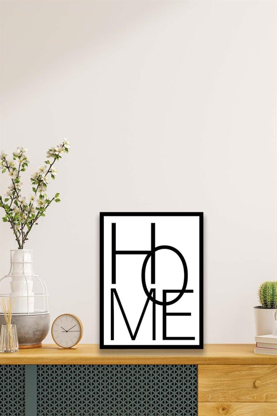 Home Yazısı (Siyah çerçeve görünümlü) Uv Baskı Mdf Tablo Seti