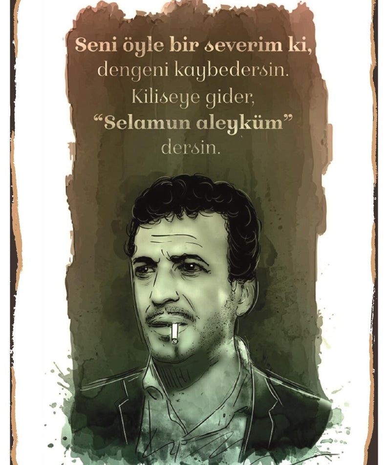 Seni Öyle Bi Severim Ki Dengeni Kaybedersin Ahşap Poster