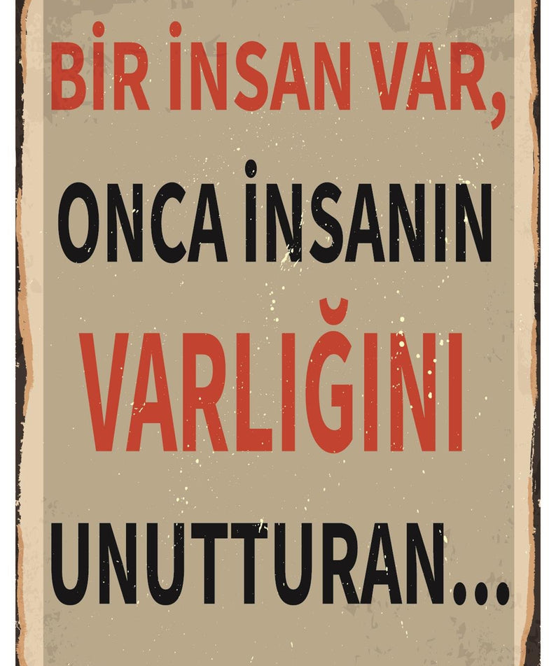 Bir İnsan Var Onca İnsanın Varlığını Ahşap Poster