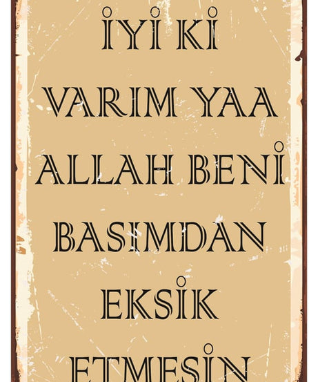 İyi Ki Varım Ya Allah Beni Ahşap Poster
