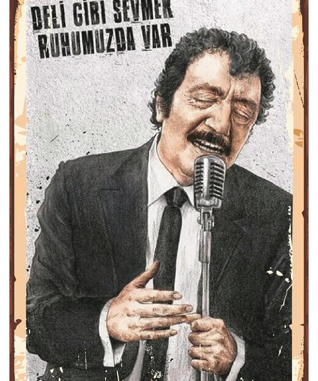 Deli Gibi Sevmek Ruhumuzda Var Ahşap Poster