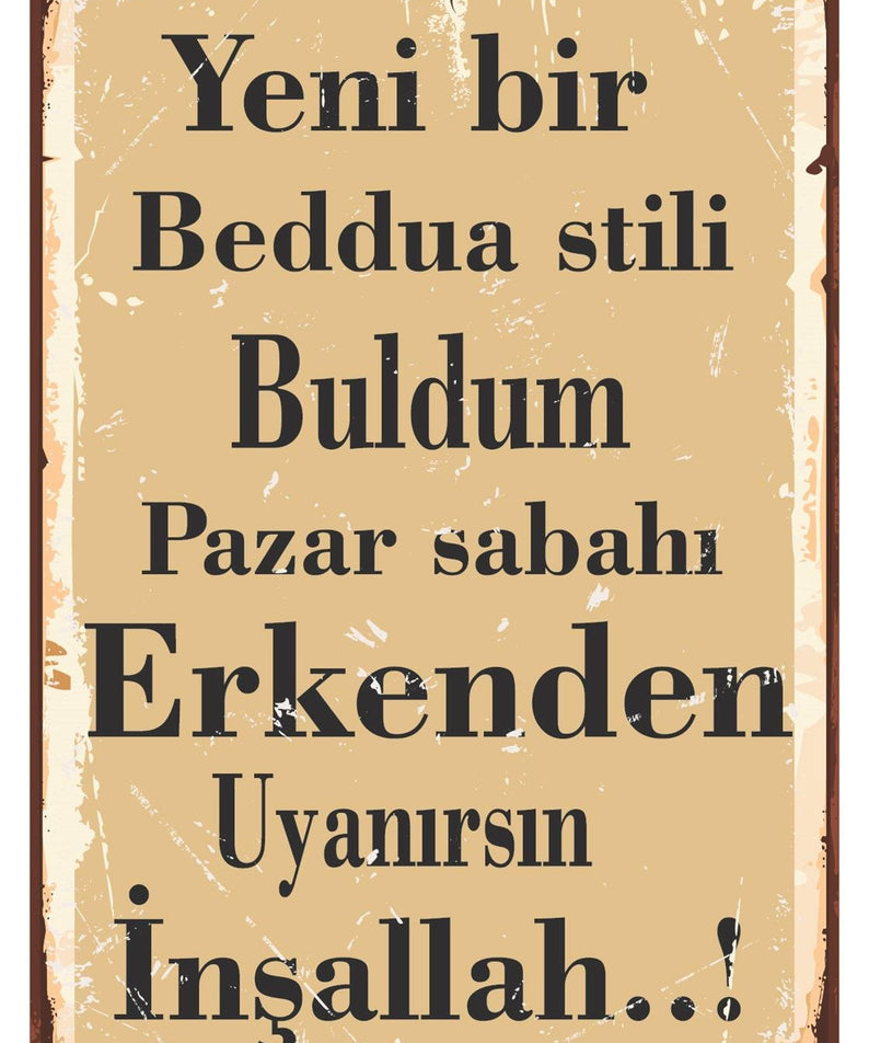 Yeni Bir Beddua Stili Buldum Ahşap Poster