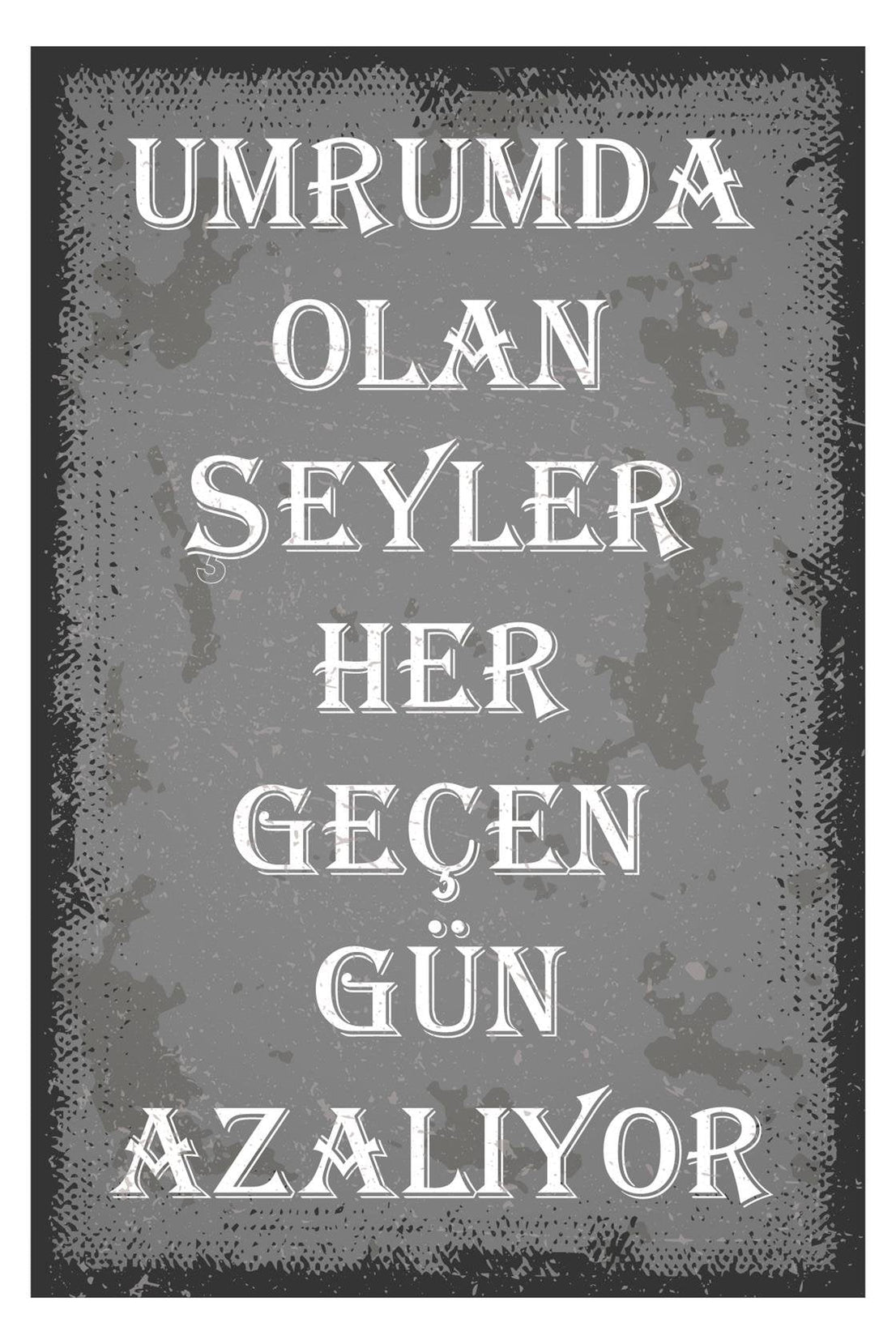 Umrumda Olan Şeyler Her Geçen Ahşap Poster
