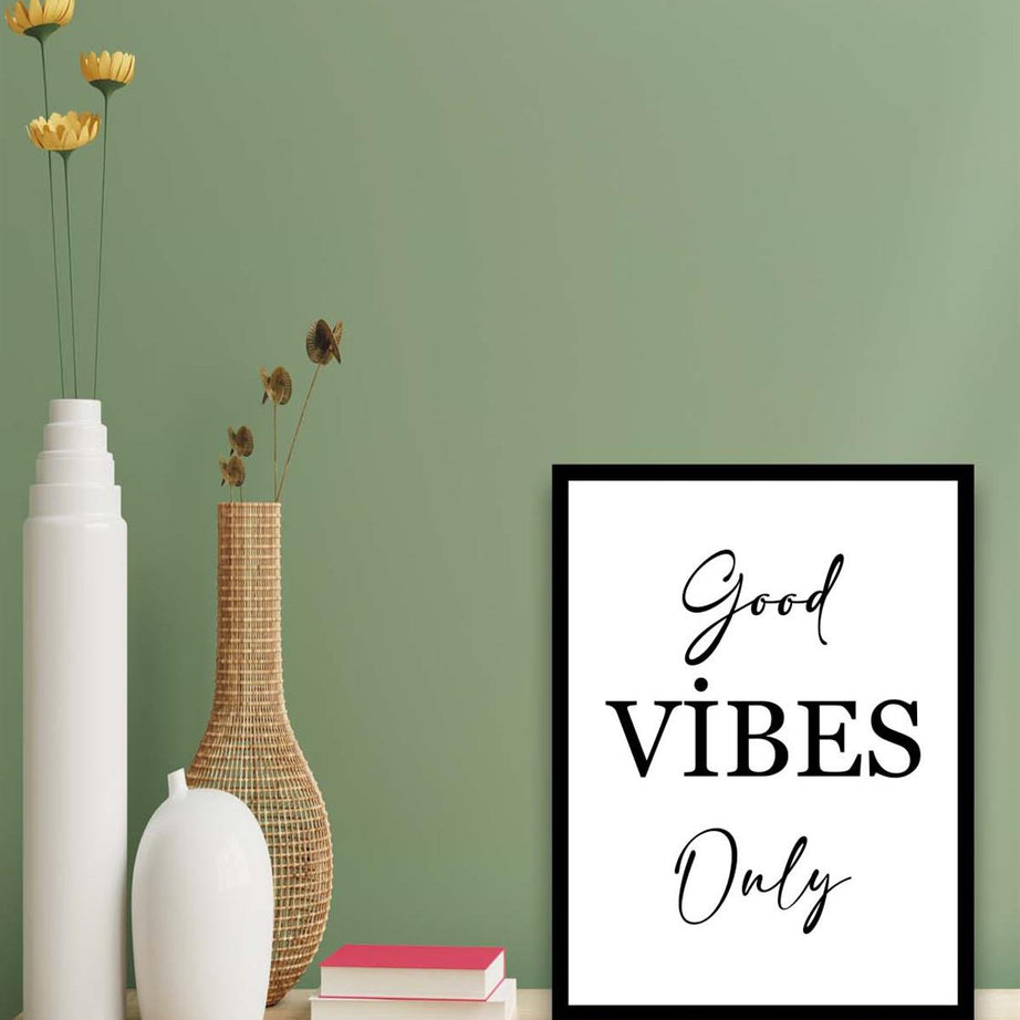 Good Vibes Only Yazısı (Siyah çerçeve görünümlü) Uv Baskı Mdf Tablo Seti