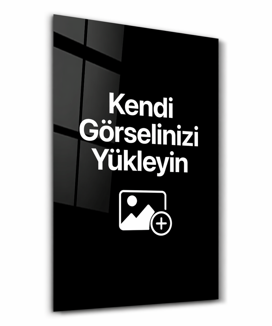 Kişiye Özel Cam Tablo – Fotoğraf Yükle & Tasarla